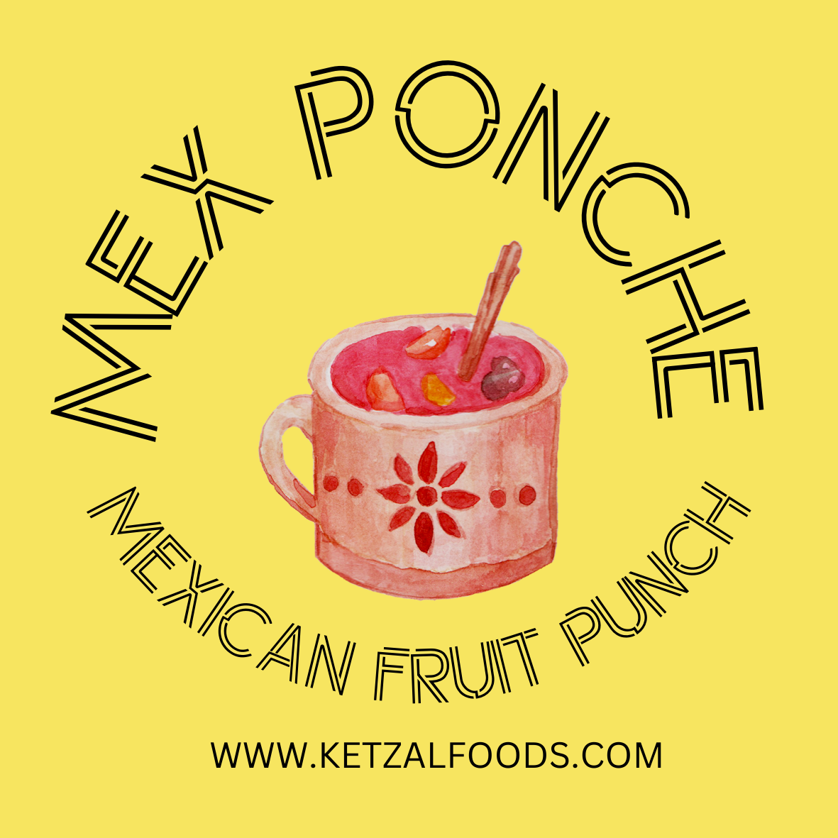 Mexican Ponche - Hot or cold fruit punch